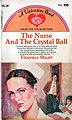 Nurse and the Crystal Ball, The