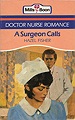 Surgeon Calls, A